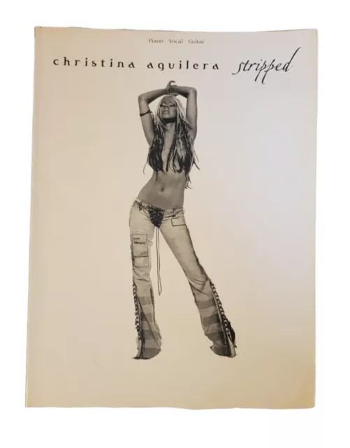 2003 Christina Aguilera Stripped Album Sheet Music Book Piano Vocal Guitar