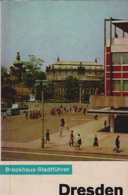 Dresden. Herbert Wotte ; Wolfgang Göthel ; Siegfried Hoyer. [Zeichngn d. Kt.: Ru
