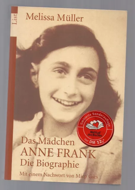 Das Mädchen Anne Frank von Melissa Müller (1998, Taschenbuch)