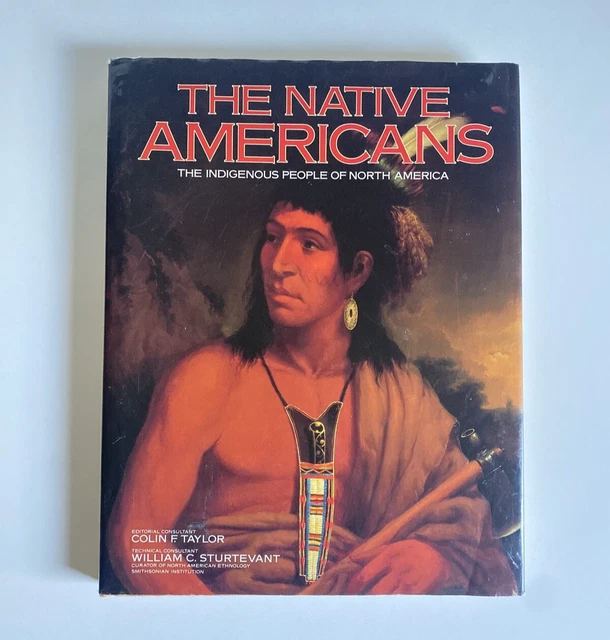THE NATIVE AMERICANS: The Indigenous People of North America ...