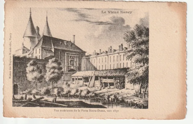 NANCY - CPA 54 - Série le Vieux NANCY - Porte Notre Dame vers 1830
