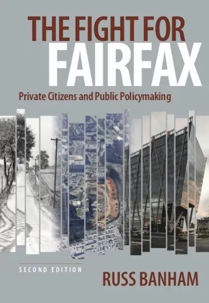 Fight for Fairfax : Private Citizens and Public Policymaking, Paperback by Ba...