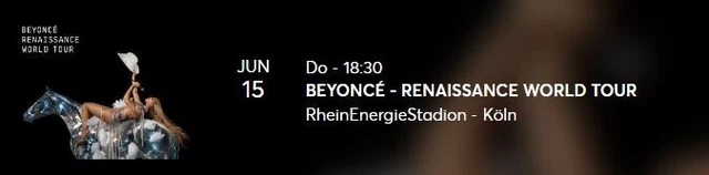 2 x Beyonce Konzert RENAISSANCE WORLD TOUR Tickets  Köln 2023 Unterrang W8