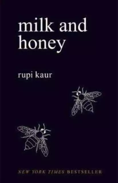 Rupi Kaur: Milk and Honey [2015] paperback