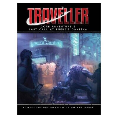 Traveller RPG 2nd Edition CORE ADVENTURE 2: LAST CALL AT ENERI'S CANTINA