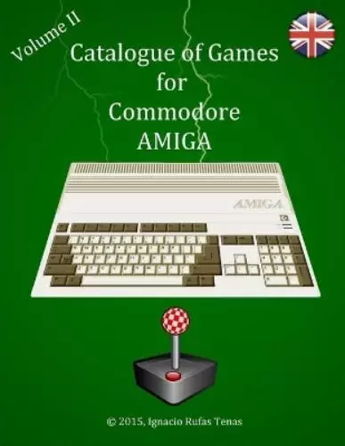 Jose Ignacio Ru Catalogue Illustrated and Commented of Games for C (Tapa blanda)