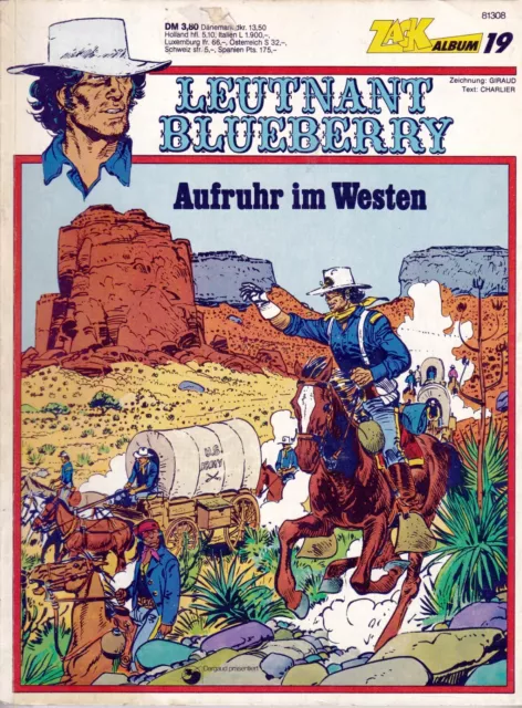 ZACK Album 19 - Leutnant Blueberry: Aufruhr im Westen - 1977