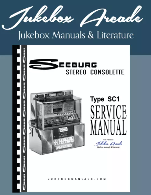 Seeburg SC1 Consolette Wall Box Manual and Parts List from Jukebox Arcade