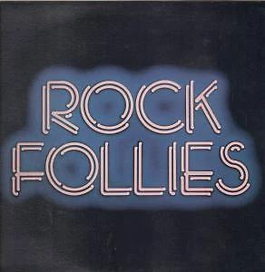 Rock Follies Self-Titled LP vinyl UK Island 1976 with inner sleeve has scuffs on