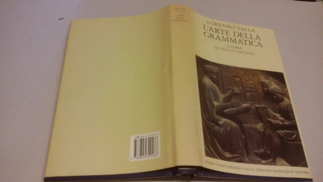 Valla Lorenzo L'ARTE DELLA GRAMMATICA 1990, Fondazione Valla, 24gn23