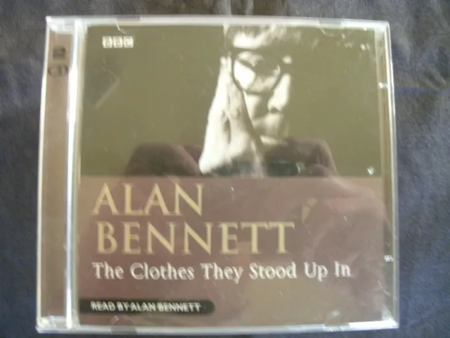 Alan Bennett - The Clothes They Stood Up In (AUDIO CD) . FREE UK P+P ...........