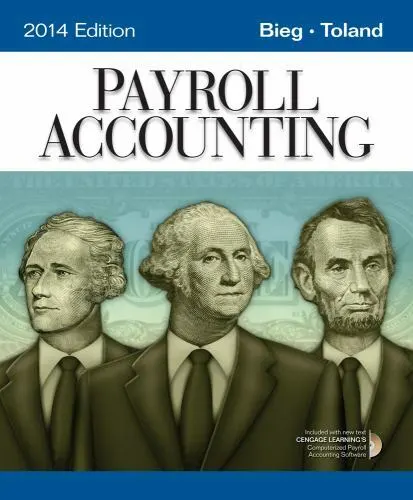 Payroll Accounting 2014 (with Computerized Payroll Accounting Software CD-ROM