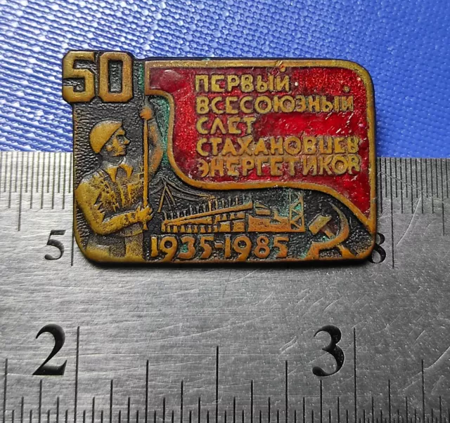 Soviet Badge Pin 50 years First All-Union Rally Stakhanovite Energy Workers USSR