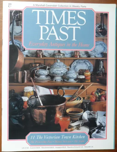 Times Past Magazine Part 11 - The Victorian Town Kitchen : Packaging / China