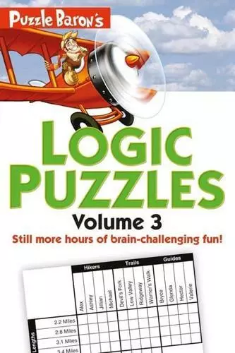 Puzzle Baron's Logic Puzzles Volume 3 by Ryder, Stephen P