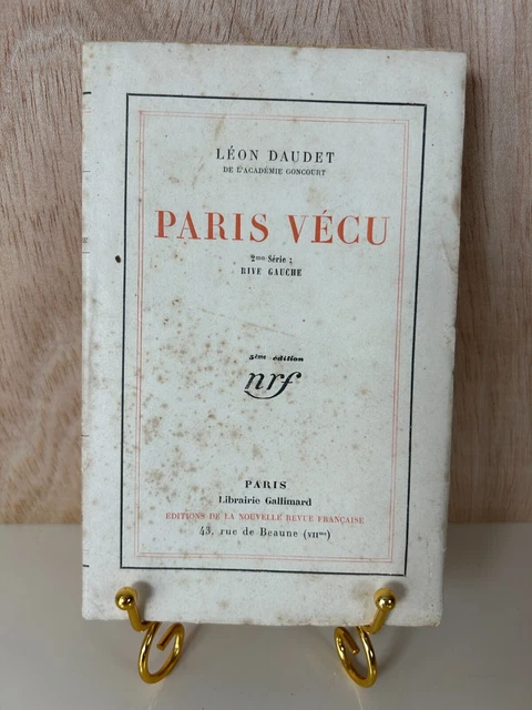 Paris Vécu - Léon Daudet - 1929 Édition Originale Numérotée Reliée - Bon état