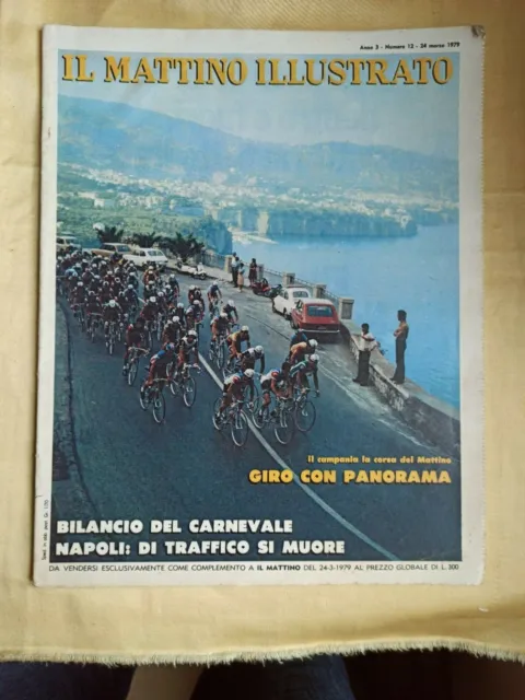 Il Mattino Illustrato 24-3-79 Giro Con Panorame Carnevale In Campania