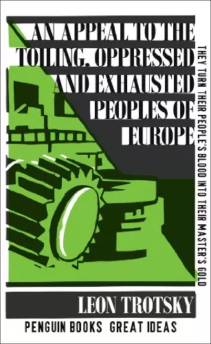 An Appeal to the Toiling, Oppressed and Exhausted Peoples of Europe (Penguin Gre