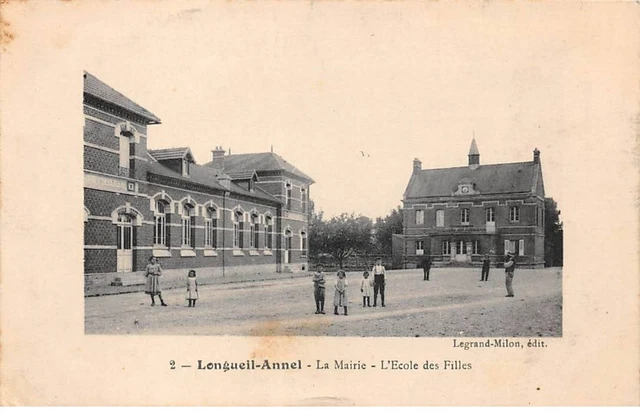 60 - LONGUEIL ANNEL - SAN55374 - La Mairie - L'Ecole des Filles