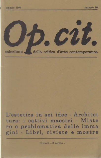 Rivista OP. CIT. n.90 05/1994 Estetica Architettura Problematica delle immagini