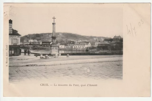 CREIL - Oise - CPA 60 - Quai d' Amont - Croix - Marchand de vins
