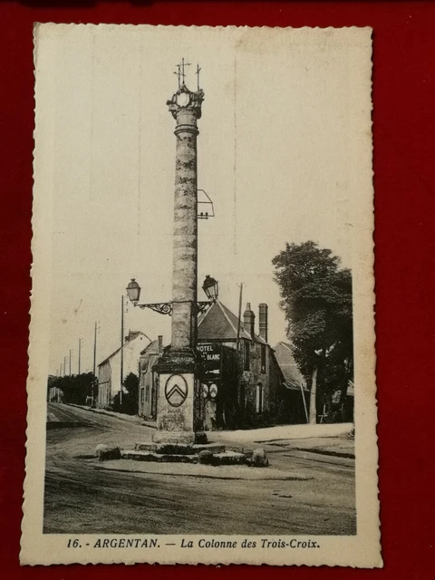 CPA 61 ARGENTAN - La Colonne des Trois-Croix