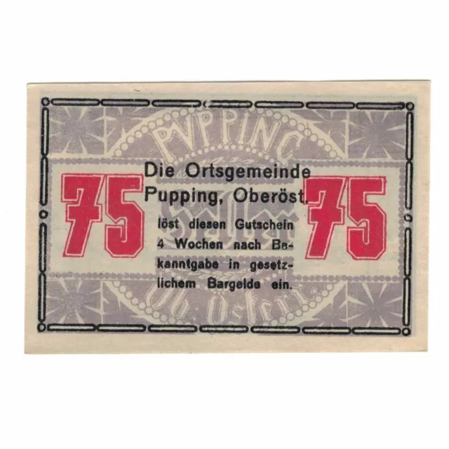 [#324216] Banknote, Austria, Pupping O.Ö. Gemeinde, 75 Heller, eglise 2, AU(55-5