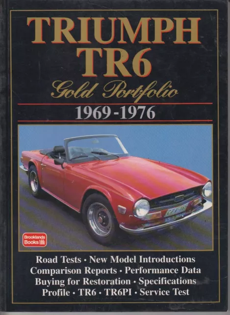 Triumph Tr6 125Hp & 150Hp ( 1969 - 1976 ) Period Road Tests Book