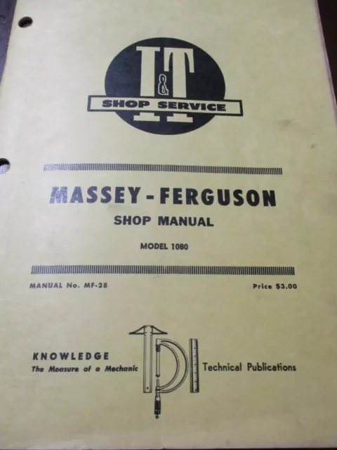 Massey-Ferguson Model 1080 Tractor I&T Shop Service Manual 1970