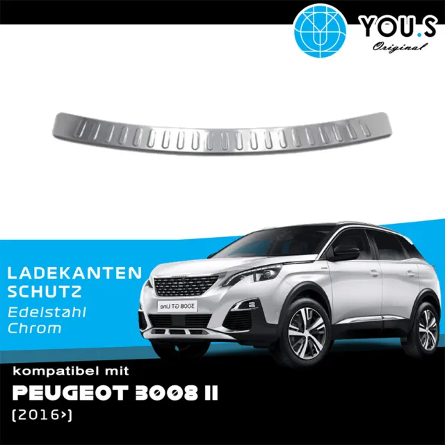 YOU.S Original Ladekantenschutz Chrom / Edelstahl für Peugeot 3008 2 ab Bj. 2016