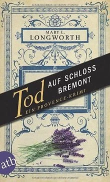 Tod auf Schloss Bremont: Ein Provence-Krimi von Lon... | Buch | Zustand sehr gut