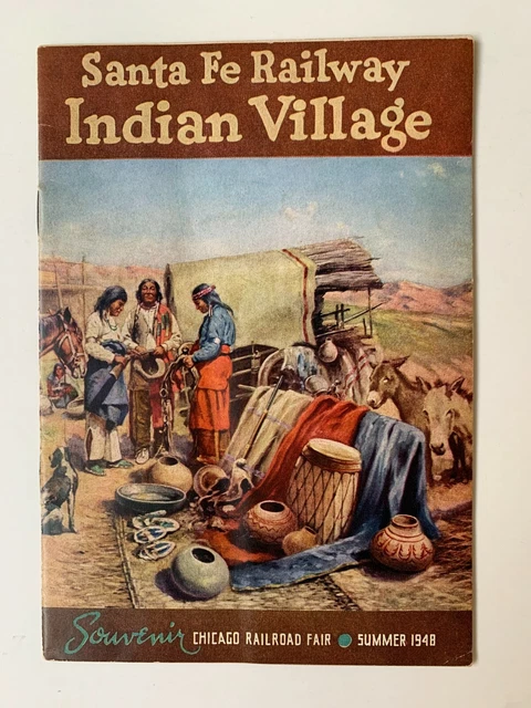 Santa Fe Railway Indian Village Souvenir Guidebook Chicago Railroad Fair 1948