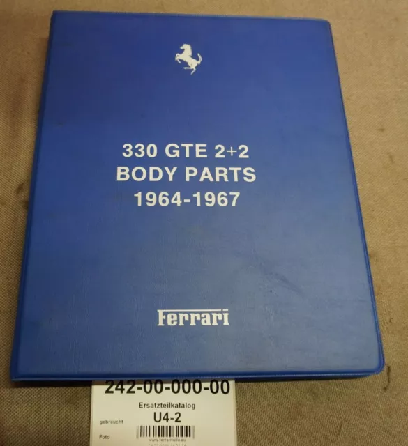 Ersatzteilkatalog FERRARI 330 GTE 2+2 - spare parts catalogue # 242-00-000-00