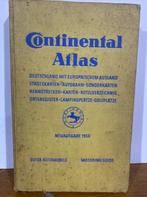 Continental Atlas: Neuausgabe 1956 Motoring Guide. B4