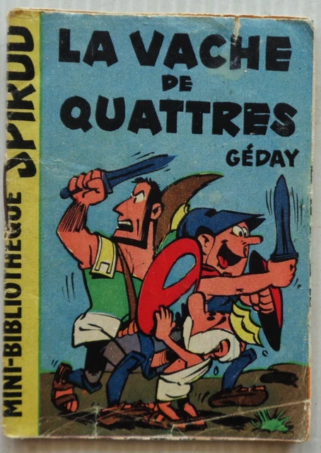 Mini Story No 27 the Cow Of Quattres Spirou No 1163 Géday 1960