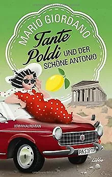 Tante Poldi und der schöne Antonio: Kriminalroman (... | Buch | Zustand sehr gut