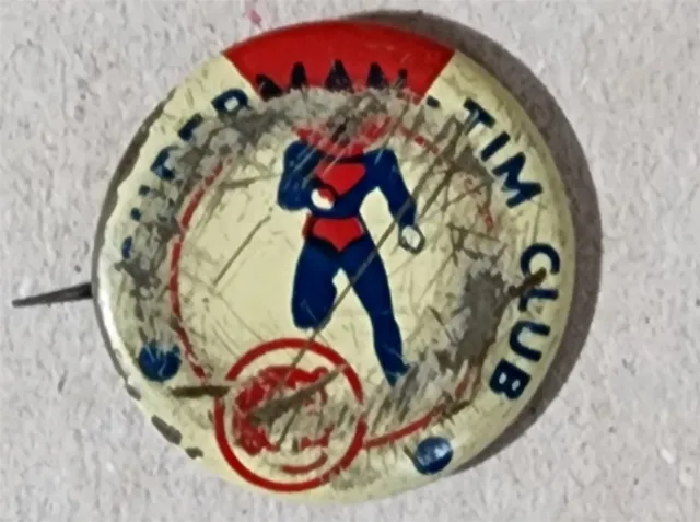 VINTAGE 1940's SUPERMAN-TIM CLUB NATIONAL COMICS (DC) ADVERTISING PIN 1" POOR