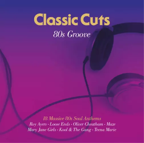 Various Artists Classic Cuts: 80s Groove (CD) Album