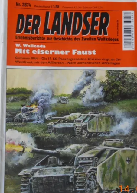 Landser N.2874 "Mit eiserner Faust" 17. SS-Pz. Gren. Div. "Götz v. Berlichingen"