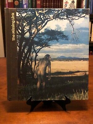 THE MISSING LINK: The Emergence of Man by Maitland A. Edey (Time-Life Books) HC