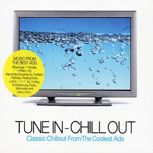 Tune in - Chill Out by Various Artists