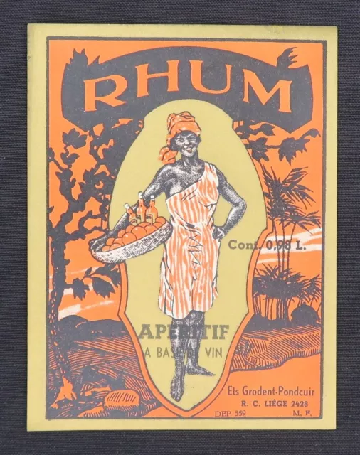 Ancienne étiquette RHUM APERITIF A BASE DE VIN Grodent-Pondcuir french label