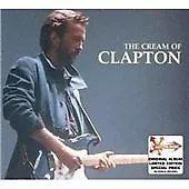 Eric Clapton : The Cream of Clapton CD (1999) Expertly Refurbished Product