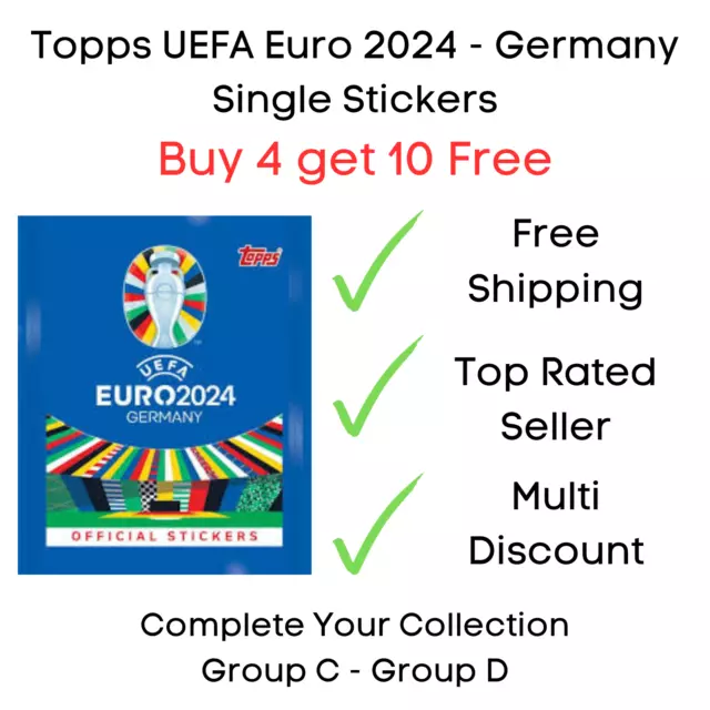 TOPPS UEFA EURO 2024 Germany Single Stickers Group C & D Buy 4 get
