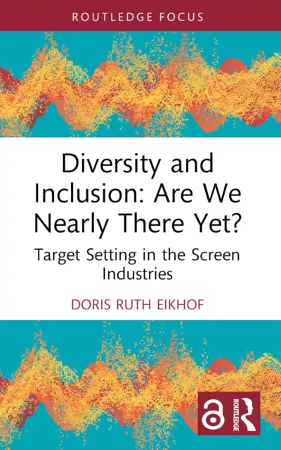 Diversité Et Inclusion: Sont We près De There Encore?: Cible Réglage En The