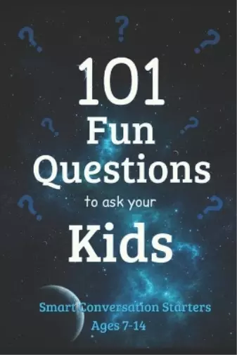 J Edward Neill 101 Fun Questions to Ask Your Kids (Poche)