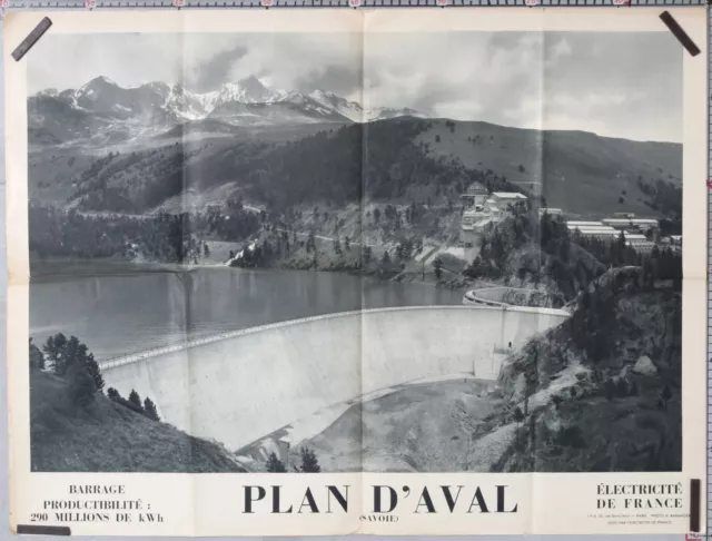 AFFICHE ANCIENNE BARRAGE DU PLAN D'AVAL SAVOIE ci 1950-60
