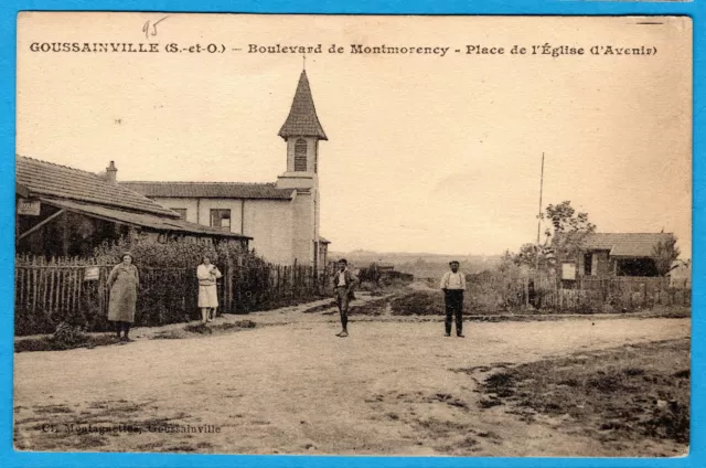 Cpa 95 Goussainville - Boulevard De Montmorency - Place De L'eglise D'avenir