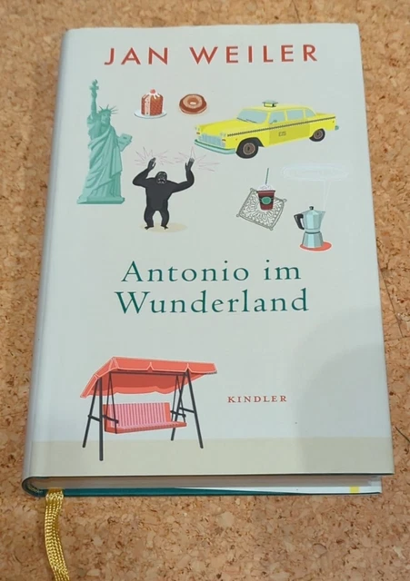 ANTONIO IM WUNDERLAND von Jan Weiler (2005, Gebundene Ausgabe) EUR 1,00 - PicClick DE