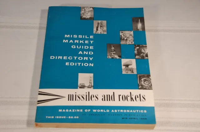 1958 Rockets and Missiles Suppliers and Buyers Guide Book Vintage Fun